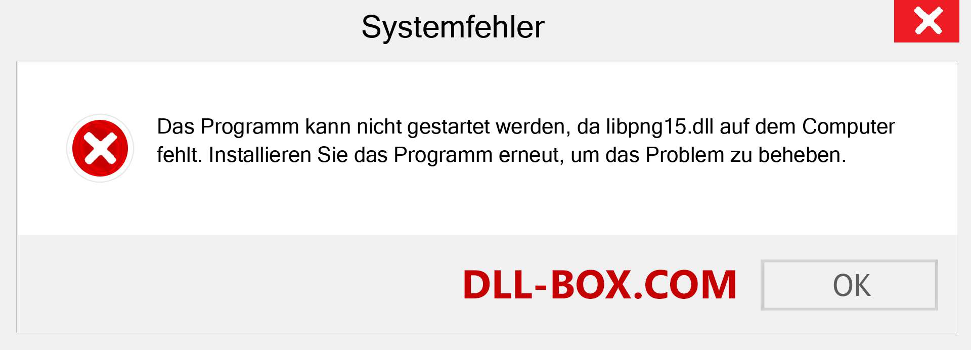 libpng15.dll-Datei fehlt?. Download für Windows 7, 8, 10 - Fix libpng15 dll Missing Error unter Windows, Fotos, Bildern